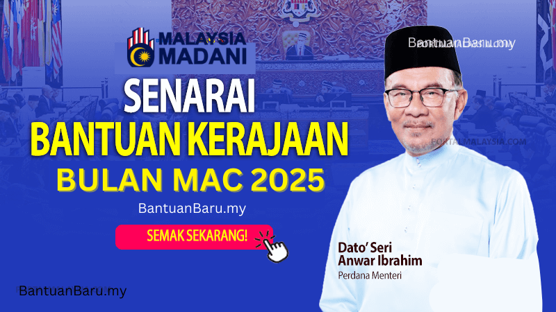 senarai bantuan kerajaan mac 2025