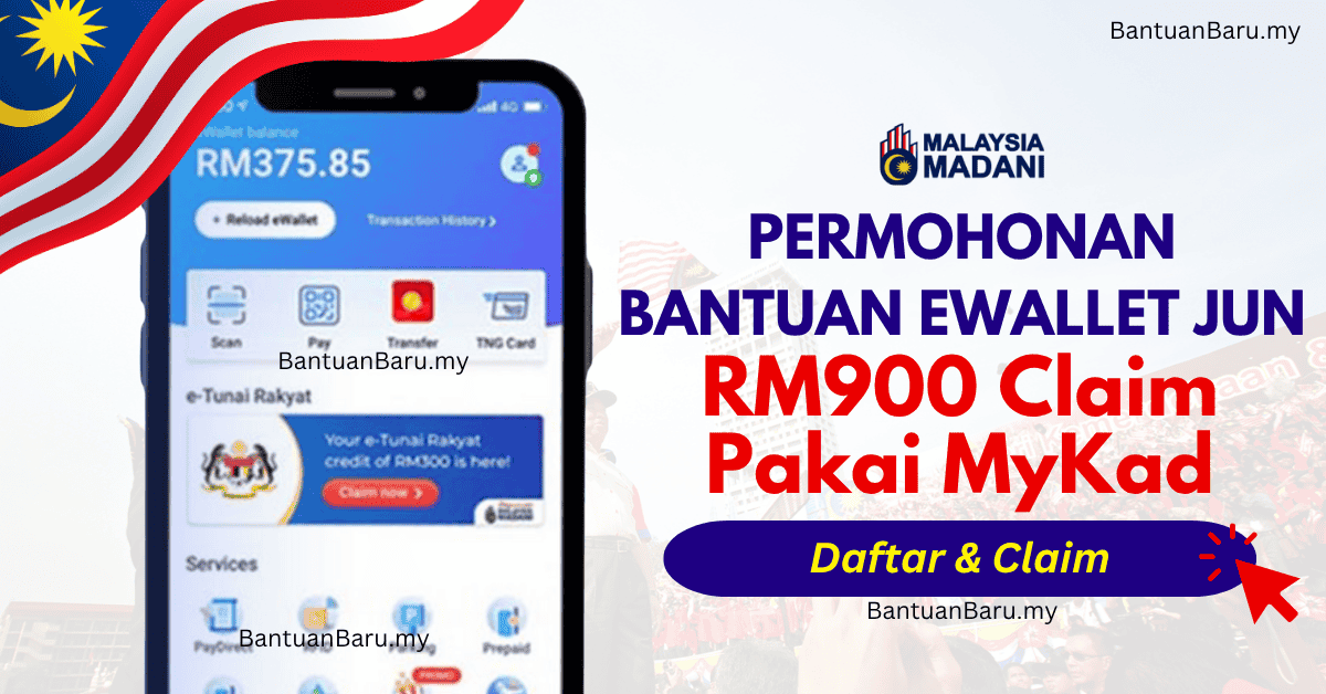 Bantuan EWallet Jun