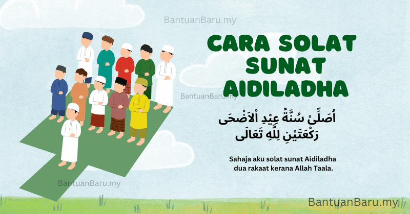 Cara Solat Sunat Aidiladha
