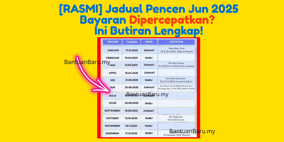 Jadual Pencen Julai 2025
