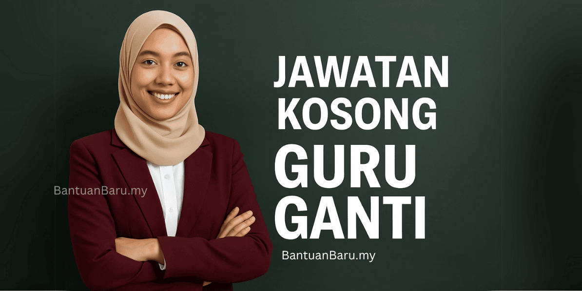 Jawatan Kosong Guru Ganti