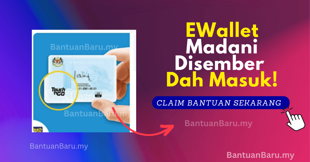 Ewallet madani disember