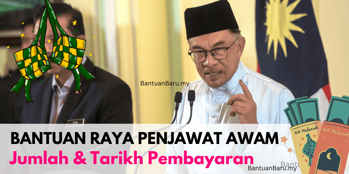 Bantuan Khas AidilFitri Penjawat Awam