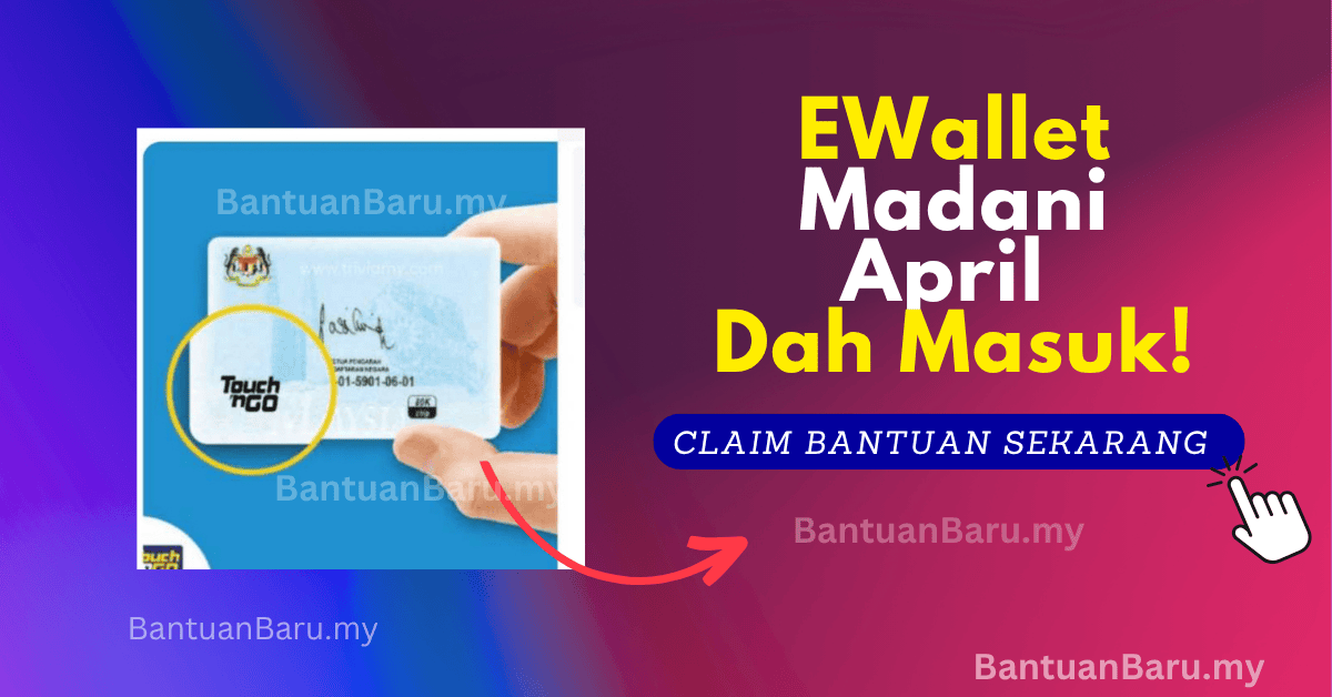 Ewallet madani april