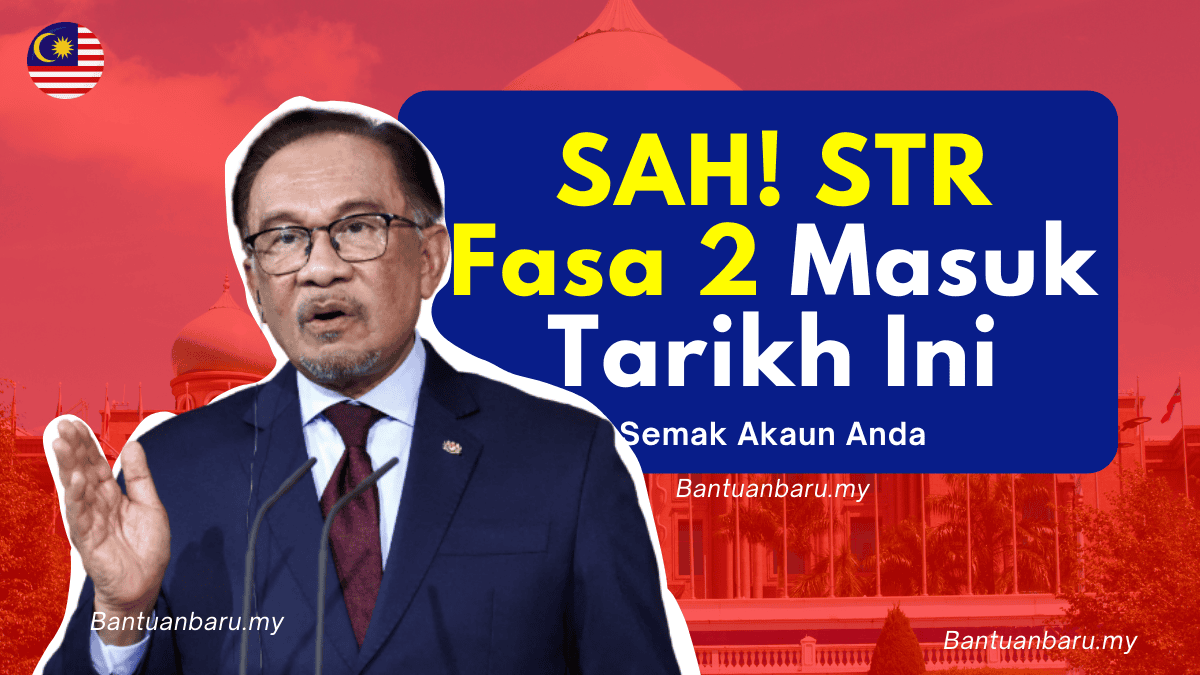 Tarikh bayaran str fasa 2 2026